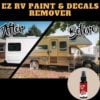 [PROMO 30% OFF] EZ RV Paint & Decals Remover