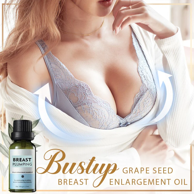 BustUp Grape Seed Breast Enlargement Oil Wowelo Your Smart