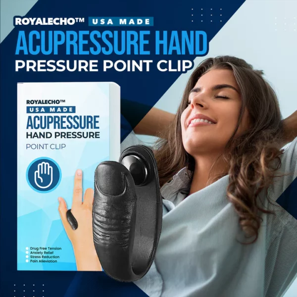 Royalecho™ USA Made Acupressure Hand Pressure Point Clip