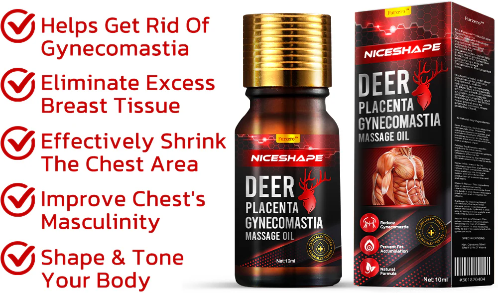 Furzero™ NiceShape Deer Placenta Gynecomastia Massage Oil