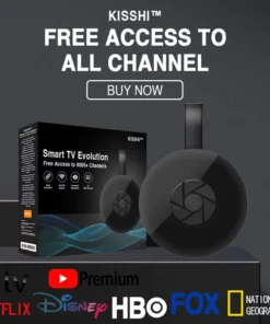 KISSHI™ Smart TV Evolution Free Access to 9000+ Channels